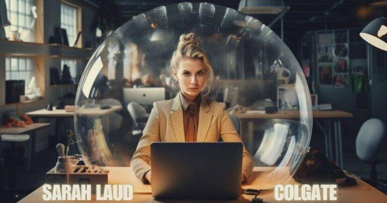 Sarah Laud Colgate: A Story of Excellence and Innovation
